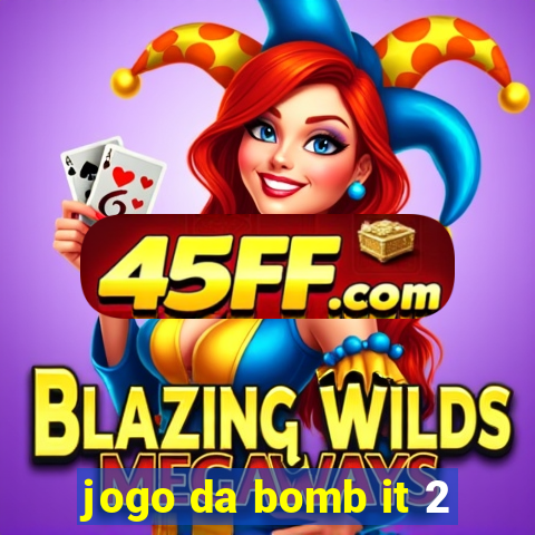 jogo da bomb it 2